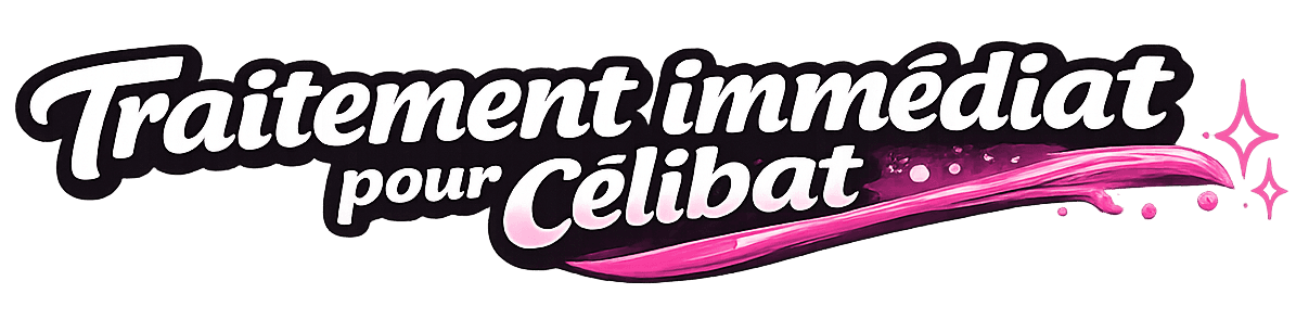 Traitement immédiat pour Célibat